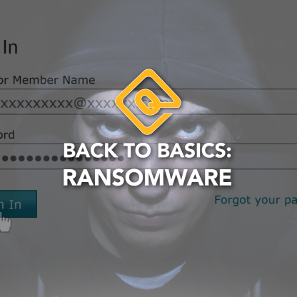 Back to Basics: Ransomware