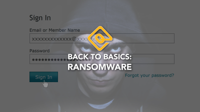 Back to Basics: Ransomware
